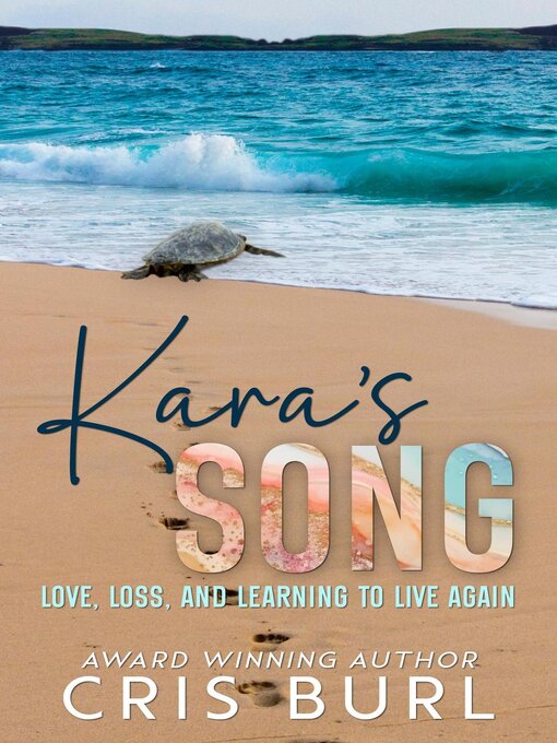 Title details for Kara's Song by Cris Burl - Available